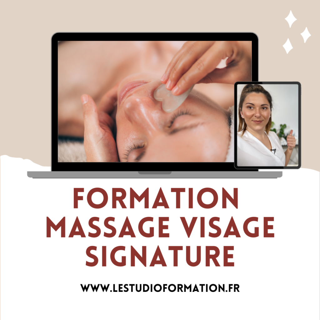 Formation Massage Visage Signature, bordeaux, formation esthétique, formation esthétique en ligne