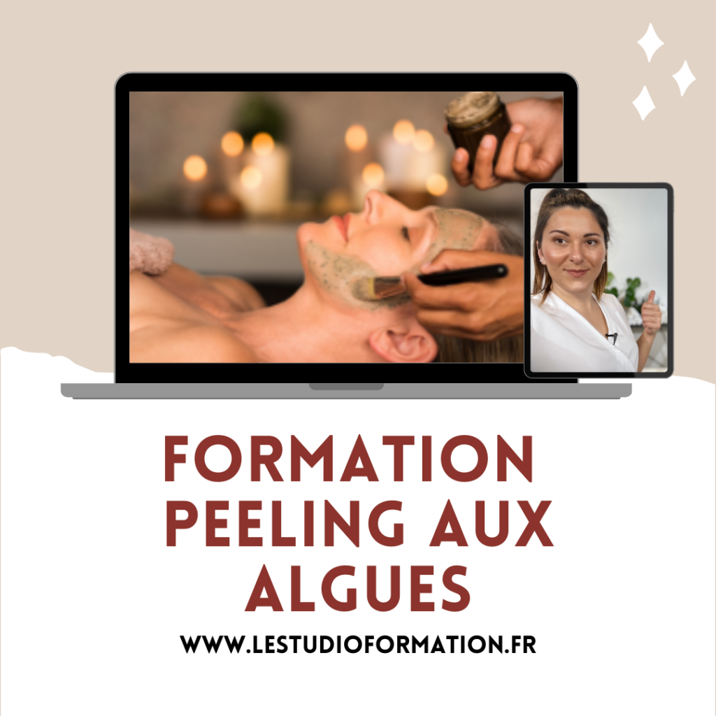 formation peeling aux algues, formation peeling, formation esthétique bordeaux, formation e-learning